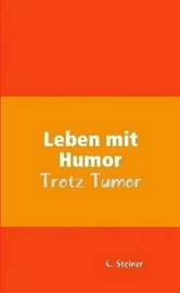 Leben mit Humor trotz Tumor.jpg